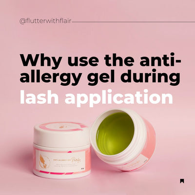 Why you need anti-allergy gel during lash extensions